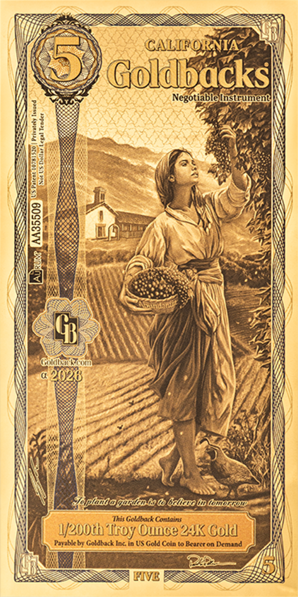                        5 California Goldback Gold Note         
                            